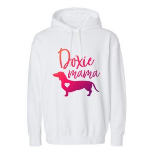 Doxie Mama Dachshund Mama Funny Dog Mom Wiener Dog Doxie Mom Cute Gift Garment-Dyed Fleece Hoodie