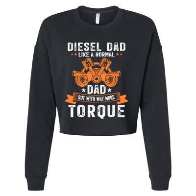 Diesel Mechanic Dad Automobile Fathers Day Funny Gift Cropped Pullover Crew