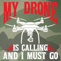 Drones My Drone Is Calling And I Must Go Drone Pilot Funny Gift Legacy Tie Dye Trucker Hat