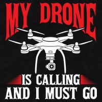 Drones My Drone Is Calling And I Must Go Drone Pilot Funny Gift Ladies PosiCharge Tri-Blend Wicking Tank