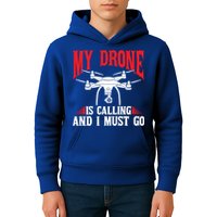 Drones My Drone Is Calling And I Must Go Drone Pilot Funny Gift Kids Hoodie