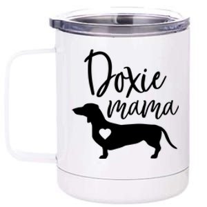 Doxie Mama Dachshund Mom Funny Wiener Dog Gift 12 oz Stainless Steel Tumbler Cup