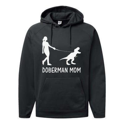 Doberman Mom Dobe Dobie Doberman funny pet lovers Performance Fleece Hoodie