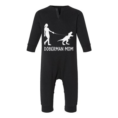 Doberman Mom Dobe Dobie Doberman funny pet lovers Infant Fleece One Piece