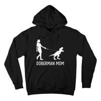 Doberman Mom Dobe Dobie Doberman funny pet lovers Tall Hoodie