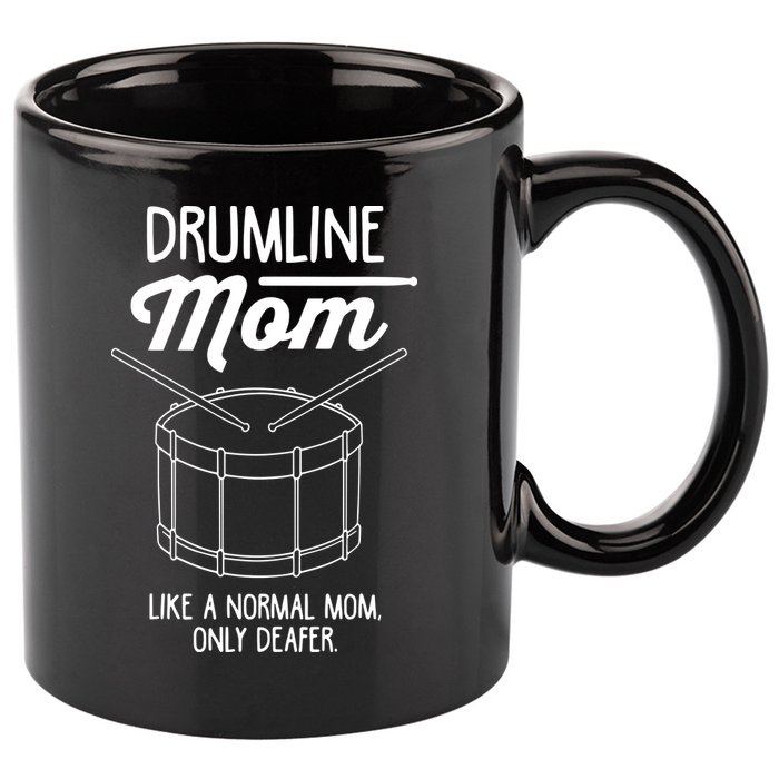 Drumline Mom Drumline Marching Band 11oz C Handle Ceramic Mug