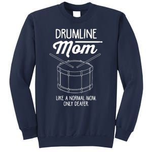 Drumline Mom Drumline Marching Band Sweatshirt