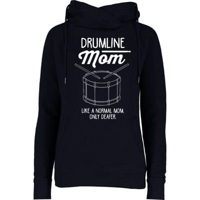 Drumline Mom Drumline Marching Band Womens Funnel Neck Pullover Hood