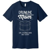 Drumline Mom Drumline Marching Band Premium T-Shirt