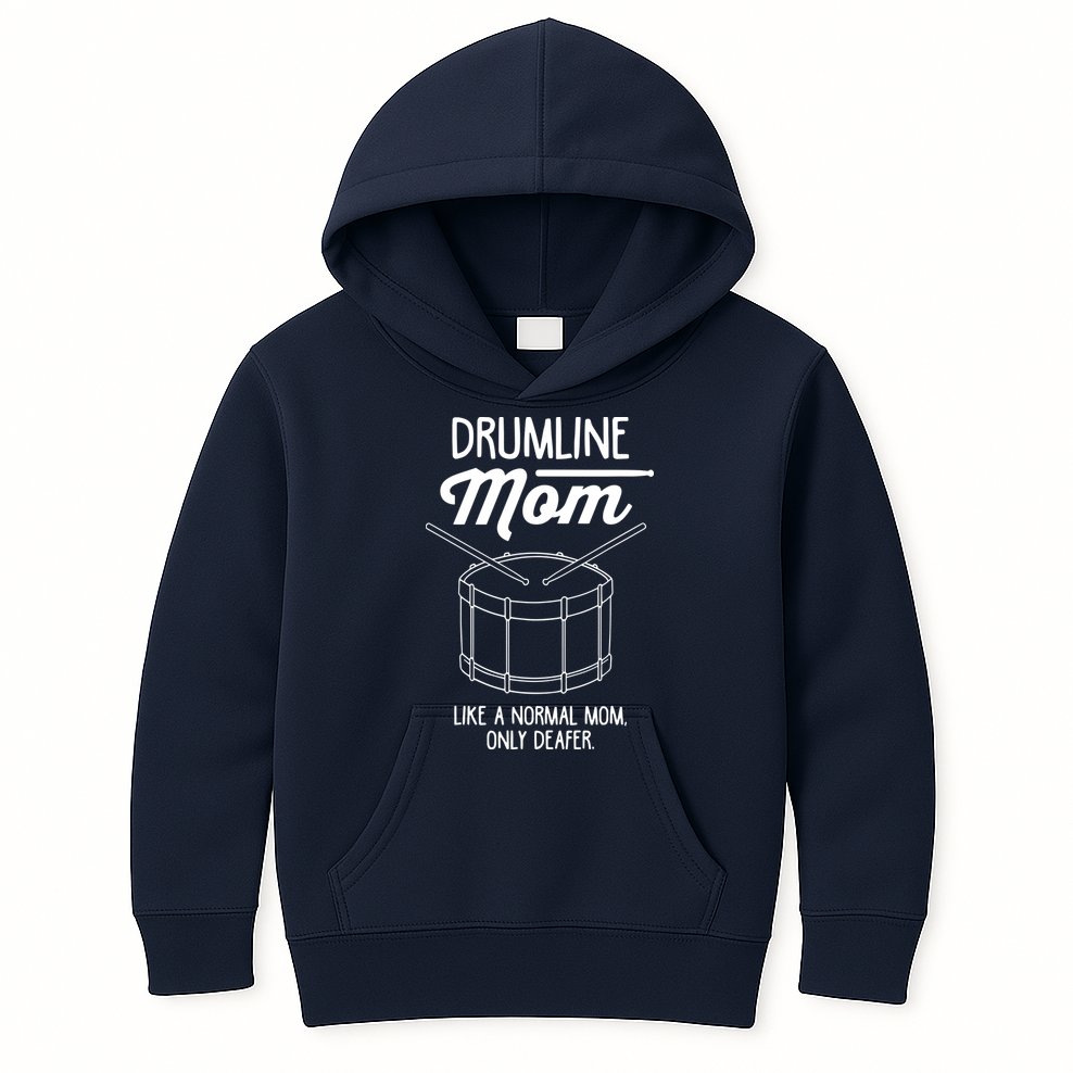 Drumline Mom Drumline Marching Band Kids Hoodie