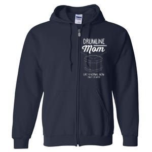 Drumline Mom Drumline Marching Band Full Zip Hoodie