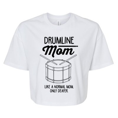 Drumline Mom Drumline Marching Band Bella+Canvas Jersey Crop Tee