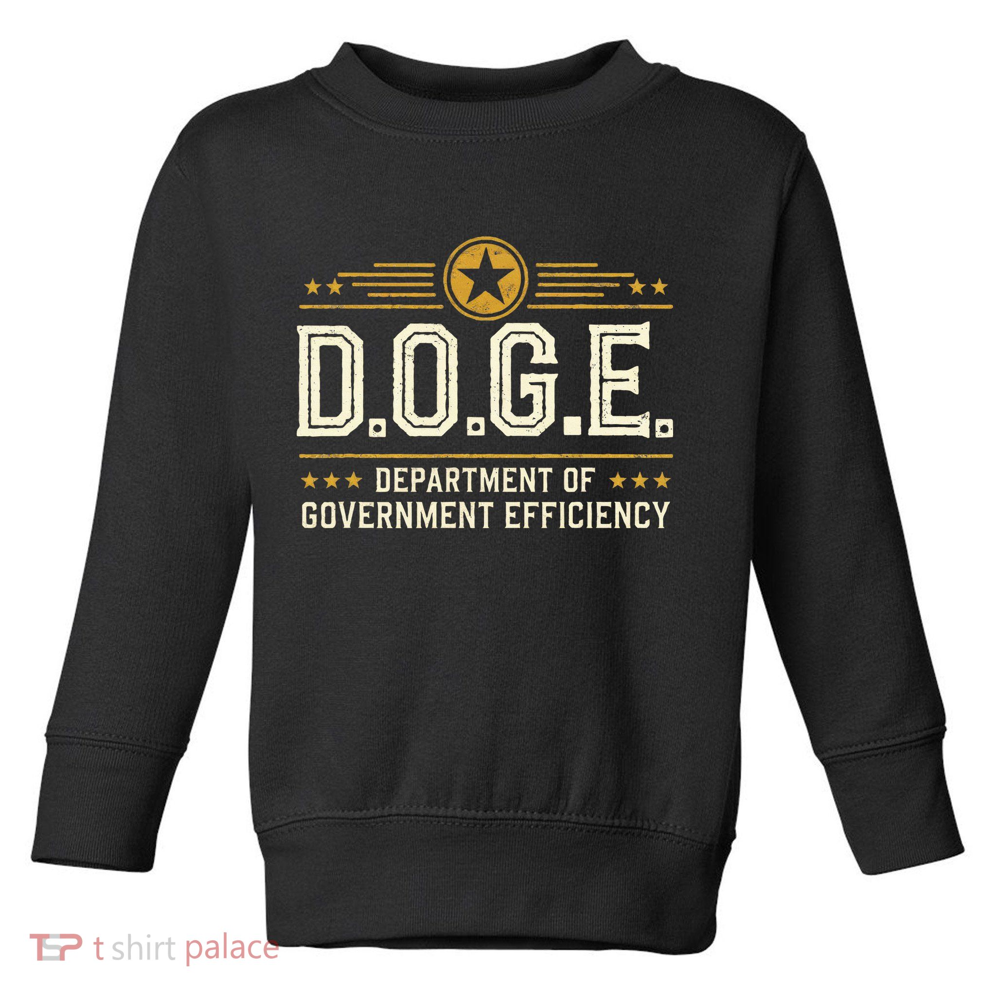 Doge Meme D.O.G.E. Department Of Government Efficiency Toddler Sweatshirt