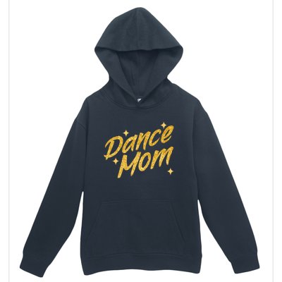 Dance Mom Dancing Mommy Mama MotherS Day Disco Gift Urban Pullover Hoodie