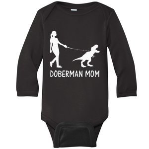 Doberman Mom Dobe Dobie Doberman Pinscher Dog Dinosaur Women Baby Long Sleeve Bodysuit