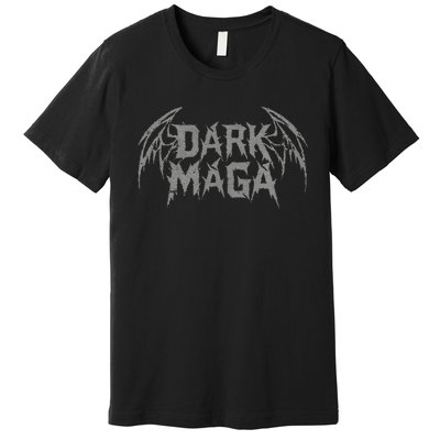 Dark Maga Premium T-Shirt