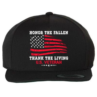 Distressed Memorial Day Honor The Fallen Thank The Living Gift Wool Snapback Cap