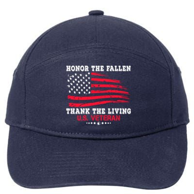 Distressed Memorial Day Honor The Fallen Thank The Living Gift 7-Panel Snapback Hat