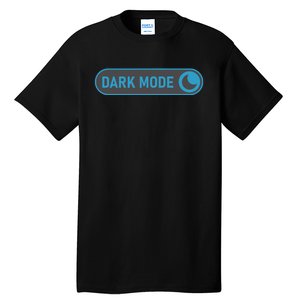 Dark Mode Tall T-Shirt