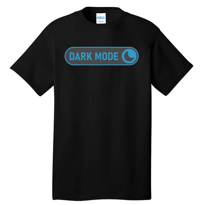 Dark Mode Tall T-Shirt