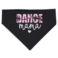 Dance Mama Dance Mother Of A Dancer Dancing Mom USA-Made Doggie Bandana