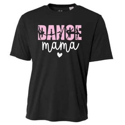 Dance Mama Dance Mother Of A Dancer Dancing Mom Cooling Performance Crew T-Shirt