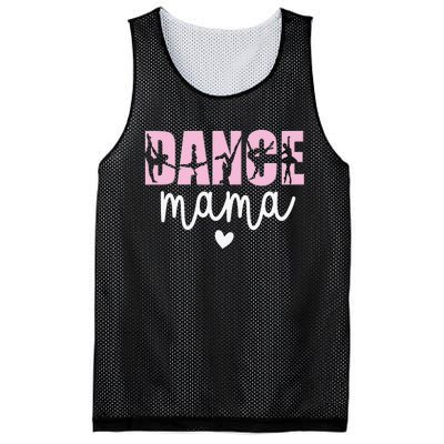 Dance Mama Dance Mother Of A Dancer Dancing Mom Mesh Reversible Basketball Jersey Tank