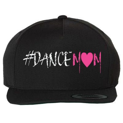 Dance Mom DANCEMOM Tee For Proud Fan Moms Of Dancers Wool Snapback Cap