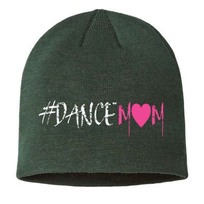 Dance Mom DANCEMOM Tee For Proud Fan Moms Of Dancers Sustainable Beanie