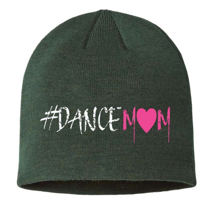 Dance Mom DANCEMOM Tee For Proud Fan Moms Of Dancers Sustainable Beanie