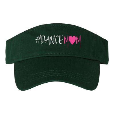 Dance Mom DANCEMOM Tee For Proud Fan Moms Of Dancers Valucap Bio-Washed Visor