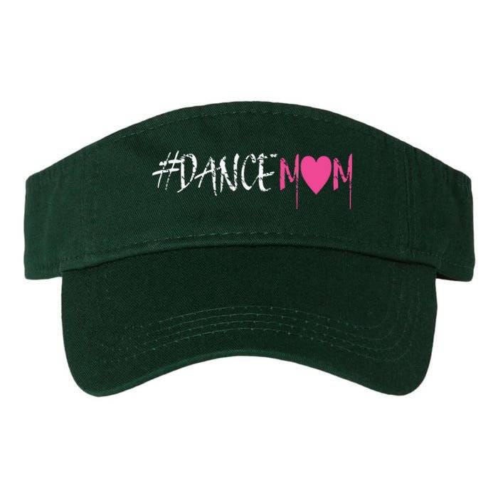 Dance Mom DANCEMOM Tee For Proud Fan Moms Of Dancers Valucap Bio-Washed Visor