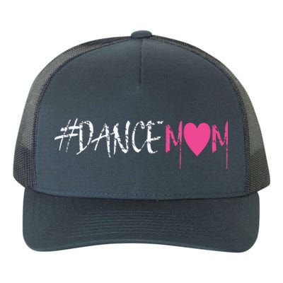 Dance Mom DANCEMOM Tee For Proud Fan Moms Of Dancers Yupoong Adult 5-Panel Trucker Hat