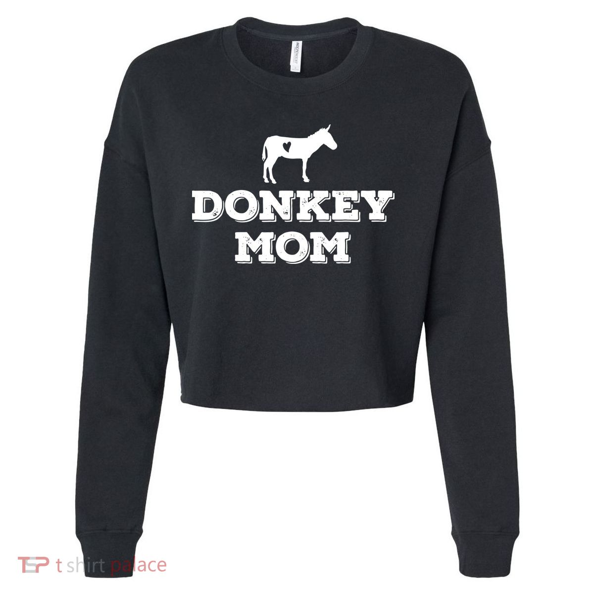 Donkey Mom Donkey Gifts For Donkey Lovers Donkey Outfit Cropped Pullover Crew