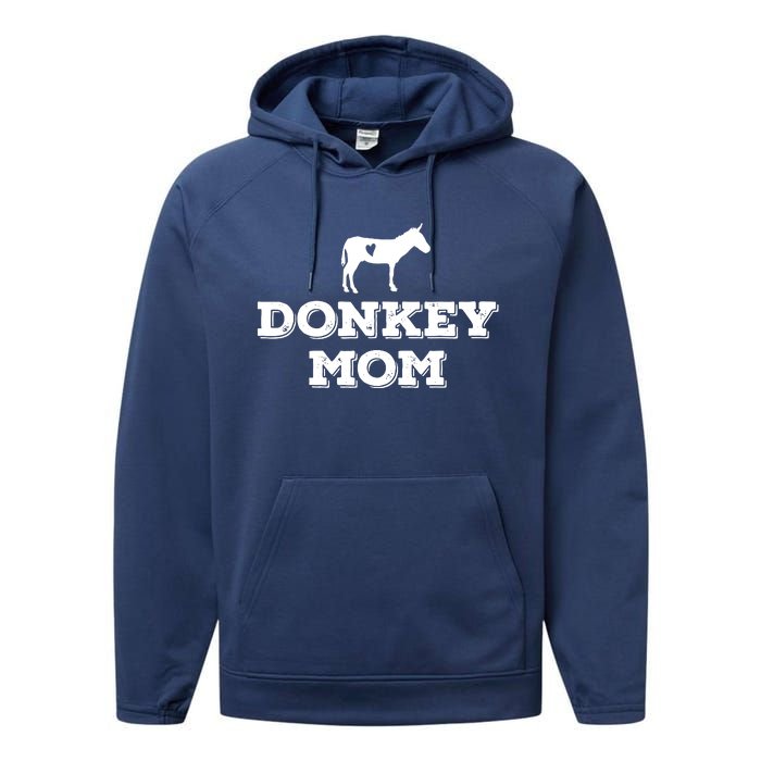 Donkey Mom Donkey Gifts For Donkey Lovers Donkey Outfit Performance Fleece Hoodie