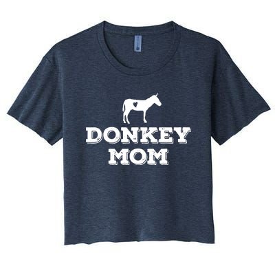 Donkey Mom Donkey Gifts For Donkey Lovers Donkey Outfit Women's Crop Top Tee