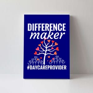 Difference Maker Daycare Care Worker Appreciation Gift Canvas