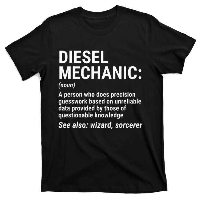 Diesel Mechanic Definition Funny Mechanic Tee Gift T-Shirt