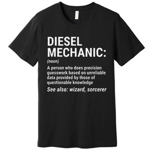 Diesel Mechanic Definition Funny Mechanic Tee Gift Premium T-Shirt