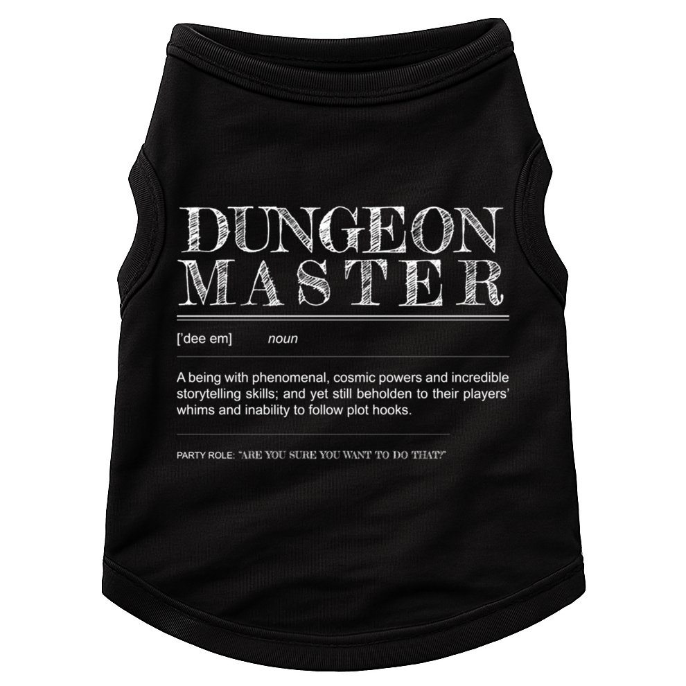 Dungeon Master Definition Doggie Tank