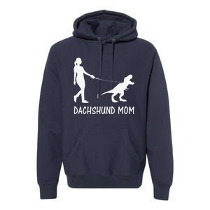 Dachshund Mom Doxie Mama Dog Dinosaur Funny Mothers Day Premium Hoodie