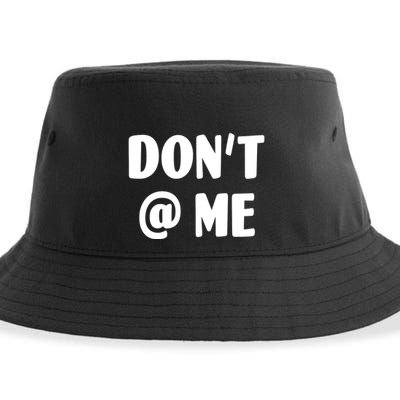 Don't @ Me Sustainable Bucket Hat