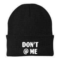Don't @ Me Beanie