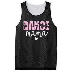 Dance Mama Dance Mother Of A Dancer Dancing Mom Mesh Reversible Basketball Jersey Tank