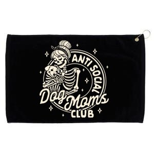 Dog Mom Dog Mama Dog Lady Skeleton Anti Social Dog Moms Club Funny Gift Grommeted Golf Towel