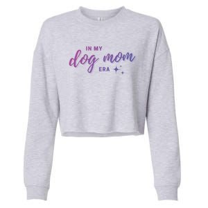 Dog Mom Era S Summer Shower Funny Gift Cropped Pullover Crew