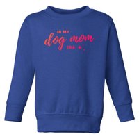 Dog Mom Era S Summer Shower Funny Gift Toddler Sweatshirt