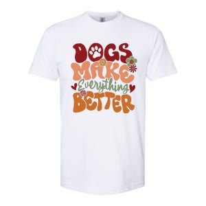 Dogs Make Everything Better Softstyle CVC T-Shirt