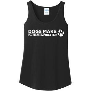 Dogs Make Everything Better Cute Dog Paw Ladies Essential Tank