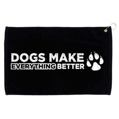 Dogs Make Everything Better Cute Dog Paw Grommeted Golf Towel